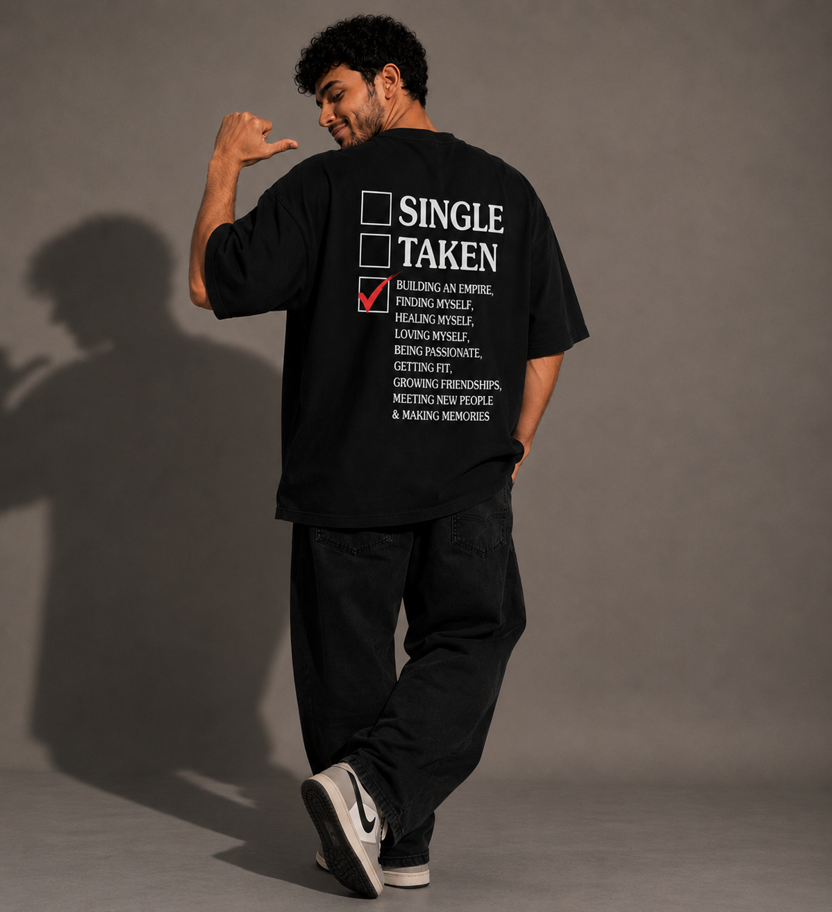 Single? Taken? – Building Myself Unisex Oversized Tee