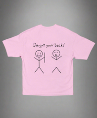I’ve Got Your Back – Unisex Oversized Funny Tee