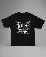 Feeling Fine – Unisex Oversized Tee