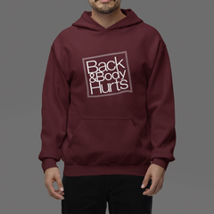 Back & Body Hurts – Unisex Oversized Hoodie